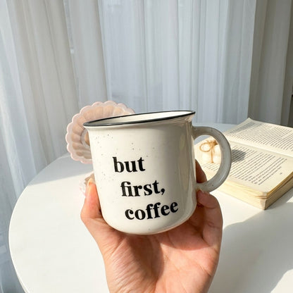 Coffee First Mug